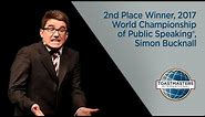 2nd Place Winner, 2017 World Championship of Public Speaking® , Simon Bucknall