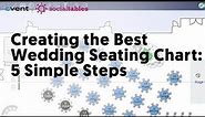 How to Make a Wedding Seating Chart: 5 Simple Steps