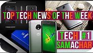 Moto G5 Plus,Coolpad Note 5 lite,OnePlus 3 Update,OnePlus 3T colette edition| Tech Samachar #1-HINDI