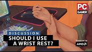 PC gaming ergonomics: Should you use a wrist rest for your keyboard or mouse?