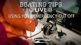 Boating Tips: How to Use Your Emergency Cut Off Lanyard "Kill Switch"