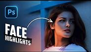How to Create PERFECT FACE HIGHLIGHTS in Photoshop!