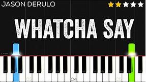 Jason Derulo - Whatcha Say | EASY Piano Tutorial