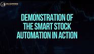 Demonstration of The Smart Stock Automation in Action