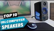 Best JBL Computer Speaker In 2023 - Top 4 JBL Computer Speakers Review