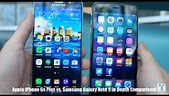 iPhone 6s Plus vs Samsung Galaxy Note 5 In Depth Comparison