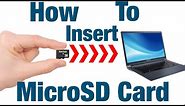 How to Insert MicroSD Card into Laptop