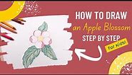 How to Draw an Apple Blossom: Drawing Class for Kids