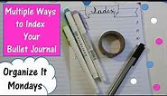 Multiple Ways to Index Your Bullet Journal Pages