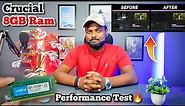Crucial 8GB DDR4 Laptop Ram | Before and After Performance Test 🔥