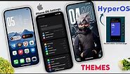 HyperOS Official Themes - You Should Must Try It Now - Create Amazing Look - iPhone Looks Fail  🤩