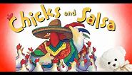 Kids Book Read Aloud | Chicks and Salsa by Aaron Reynolds | Ms. Becky & Bear's Storytime