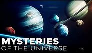 Mysteries of the Universe | Space Documentary 2023