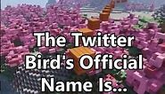 Twitter Bird's Official Name