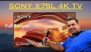 Sony X75L Unboxing | Sony X75L Model | Sony 4K Smart TV
