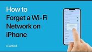 How to Forget a Wi-Fi Network on iPhone