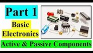 Active And Passive Components | Basic Electronics Components