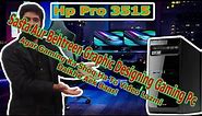 Wow Gaming Pc! HP Pro 3515, AMD A6-5400b Radeon HD Graphics: REVIEW: (URDU/HINDI)
