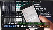 Jailbreak iPhone 8 /8+ /iPhone X iOS 16.5.1 On Windows with Palen1x