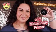 ELF Matte Putty Primer ~ Application Demo + Review!