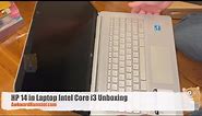 HP 14 in Laptop Intel Core i3 Unboxing