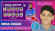 creat stunning cricket poster with india squad photo editing .cricket poster kaise banaye