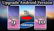 Upgrade Android Version 9 to 10 / Change android version 9 to 10