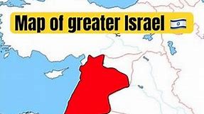 Map of Greater Israel 🇮🇱 #map #geography #israel #palestine #history #shorts