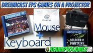 Sega Dreamcast FPS Games with Mouse Keyboard and Projector