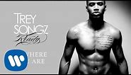 Trey Songz - Be Where You Are [Official Audio]