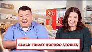 Retail Employees Tell Black Friday Horror Stories