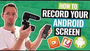 Best Android Screen Recorder | Top 3 Ways to Record Your Android Screen!