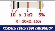 Resistor Color Code Calculator with Examples
