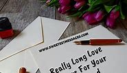 Really Long Love Letters For Your Girlfriend - Sweetest Messages