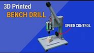 How To Make 3D Printed Bench Drill. DIY Bench Drill. (Prototype)