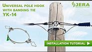 Universal pole assembly hooks with banding tie YK 14, for aerial fiber cable by Jera line.