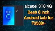 alcatel 3T8 android 4G Tablet | Review | Star LifeStyle