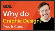 Why do Graphic Design? Ep17/45 [Beginners Guide to Graphic Design]