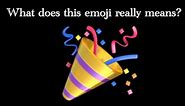 What does the Party Popper emoji means?