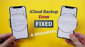 Common iCloud Backup Failed Reasons & Fixes (Same for iPhone 12/12 Pro Max/12 mini)