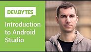Introduction to Android Studio