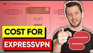 What is the cost for ExpressVPN in 2024? (Simplified)