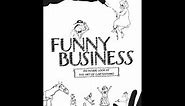 Funny Business - An Inside Look at the Art of Cartooning