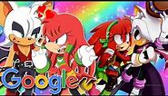 Knuxie The Echidna & Rogue The Bat Vs Google (FEMALE KNUCKLES & MALE ROUGE)