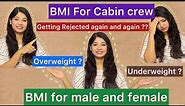 BMI for cabin crew | Height and Weight Required|Male and female #cabincrew #airhostess #indigo