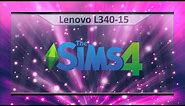 Lenovo IdeaPad L340-15: Sims 4 gameplay (Ryzen 7 3700U , RX Vega 10)