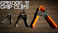 Ep 11: Grip Clips