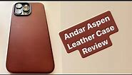 Andar Aspen Review... Great Leather Option! | iPhone 15 Pro Max