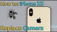 iPhone XS camera replacement