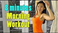 8 Minutes Morning Workout - Lose 2lbs Per Week